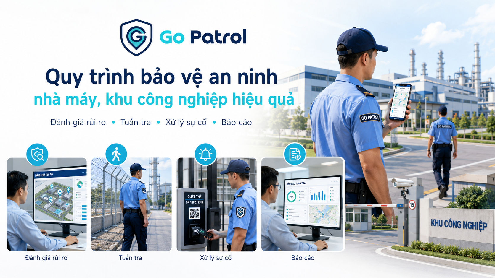 Làm thế nào để xây dựng quy trình bảo vệ an ninh nhà máy, khu công nghiệp hiệu quả?